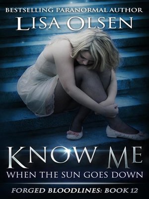 cover image of Know Me When the Sun Goes Down